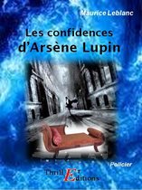 Les confidences d'Arsène Lupin