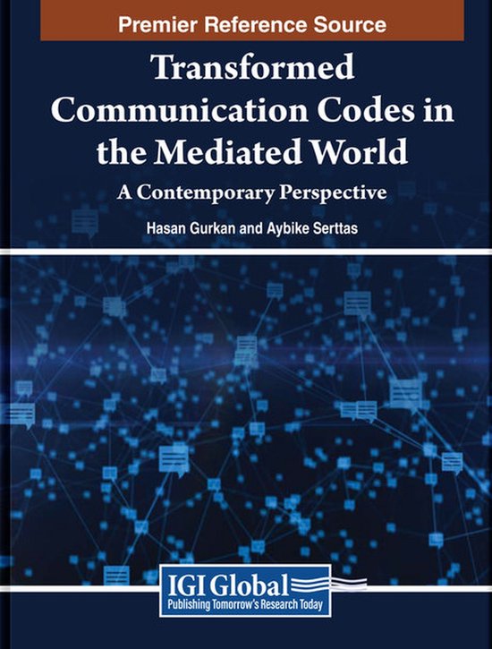 Transformed Communication Codes in the Mediated World | 9798369308967 ...