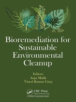 Bioremediation for Sustainable Environmental Cleanup