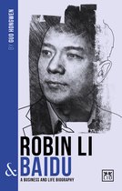 China's Leading Entrepreneurs and Enterprises- Robin Li and Baidu