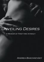 Short stories 1 - Unveiling Desires: A Memoir of First-time Intimacy