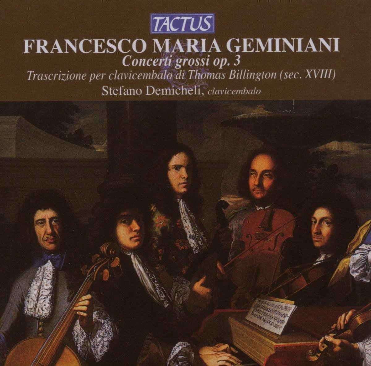 Stefano Demicheli - Geminiani: Concerti Grossi Op.3 (CD)