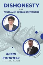 Dishonesty in the Australian Bureau of Statistics