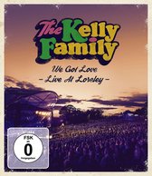 The Kelly Family - We Got Love (Live At The Loreley) (Blu-ray)