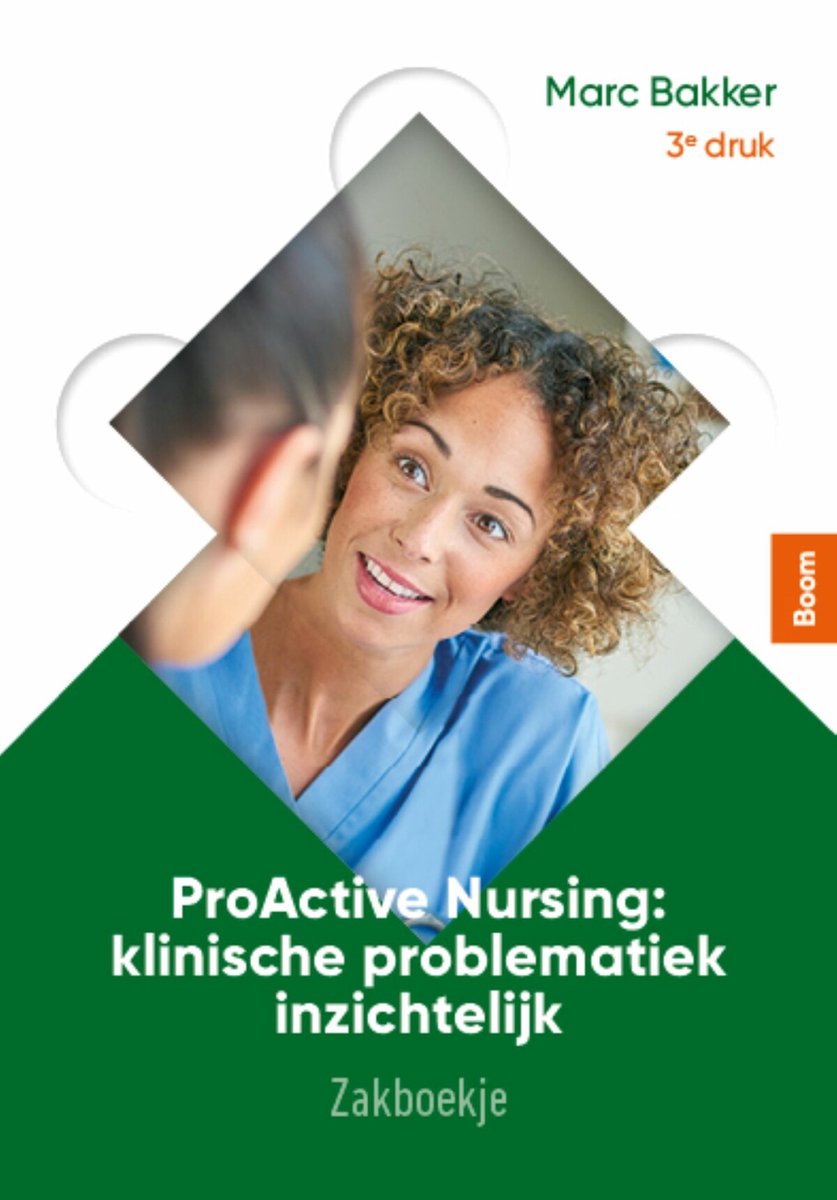 ProActive Nursing: zakboekje - Marc Bakker