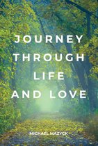 Journey Through Life and Love
