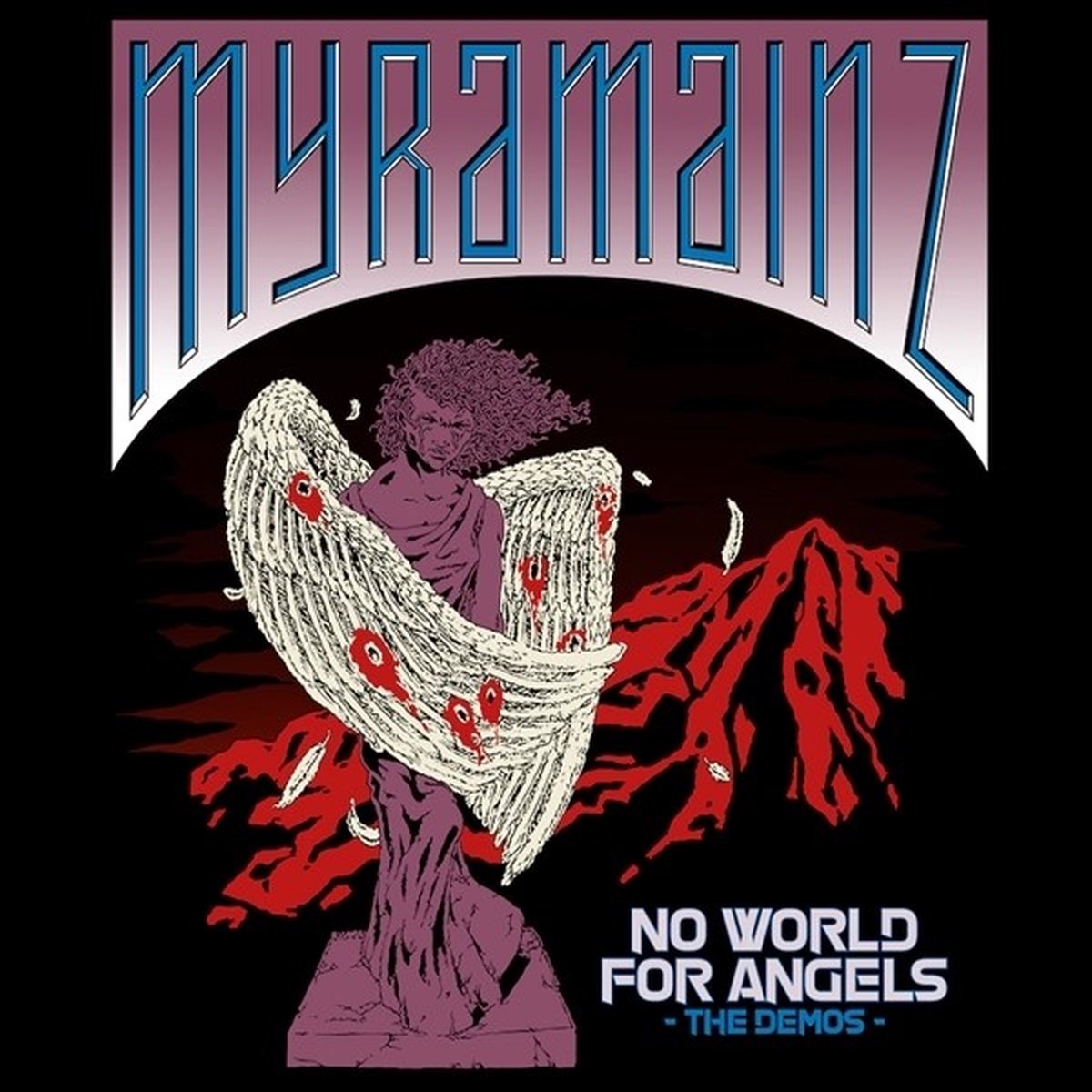 Myramainz - No World For Angels, The Demos (CD) (Limited Edition) (Remastered)
