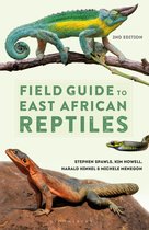 Bloomsbury Naturalist- Field Guide to East African Reptiles