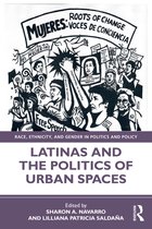 Race, Ethnicity, and Gender in Politics and Policy- Latinas and the Politics of Urban Spaces