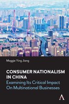 China in the 21st Century- Consumer Nationalism in China