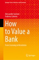 Springer Texts in Business and Economics- How to Value a Bank