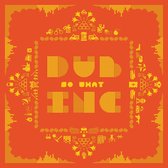 Dub Inc - So What (CD)