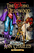Deadwood Humorous Mystery 13 - TimeReaping in Deadwood