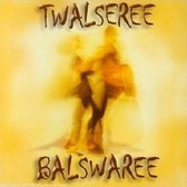 Twalseree - Balswaree (CD)