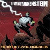 Electric Frankenstein - Dawn Of Electric Frankenstein (CD)