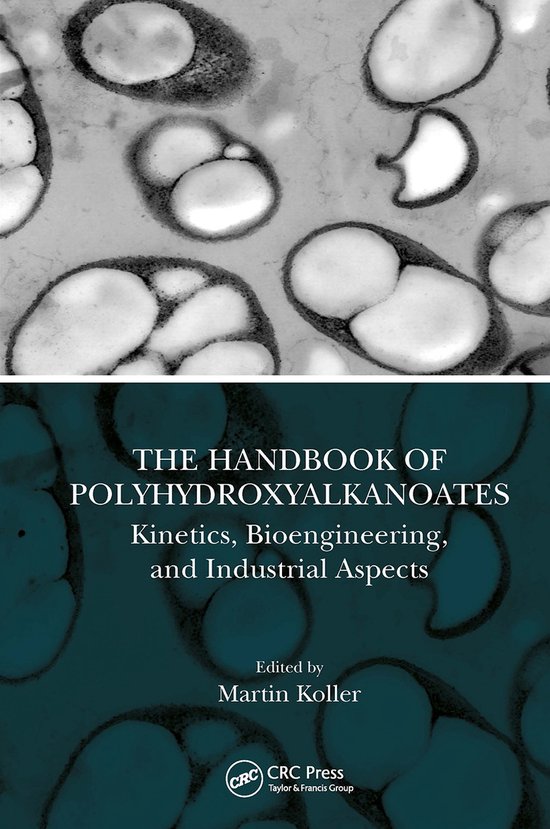 The Handbook of Polyhydroxyalkanoates - cover