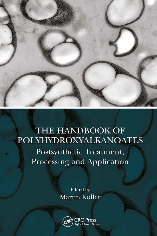 The Handbook of Polyhydroxyalkanoates - cover