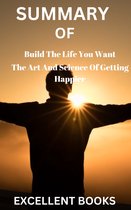 BUILD THE LIFE YOU WANT