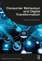 Business and Digital Transformation- Consumer Behaviour and Digital Transformation