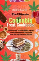 The Ultimate Cannabis Treat Cookbook