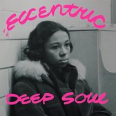 Various Artists - Eccentric Deep Soul (LP) (Coloured Vinyl)