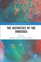 Routledge Environmental Humanities-The Aesthetics of the Undersea