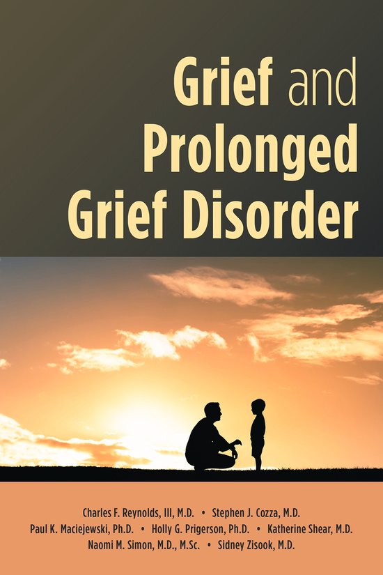 Grief and Prolonged Grief Disorder 9781615374632 Boeken bol