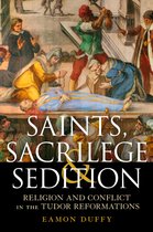 Saints Sacrilege & Sedition