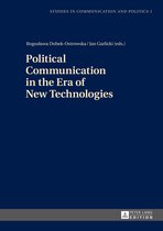 Studies in communication and politics- Political Communication in the Era of New Technologies