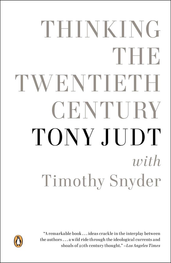 Couverture du livre "Thinking the Twentieth Century" par Tony Judt avec Timothy Snyder.