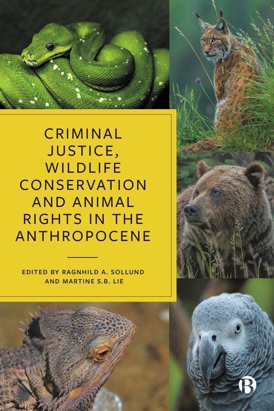 Criminal Justice, Wildlife Conservation and Animal Rights in ... - cover