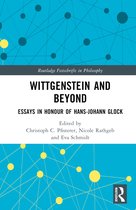 Routledge Festschrifts in Philosophy- Wittgenstein and Beyond