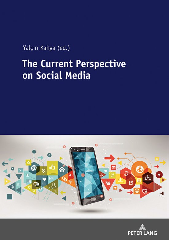 The Current Perspective on Social Media - cover