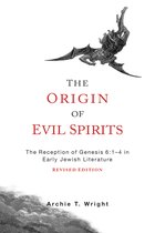 The Origin of Evil Spirits