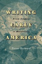 The Revolutionary Age- Writing Early America