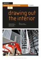 Basics Interior Architecture- Basics Interior Architecture 03: Drawing Out the Interior