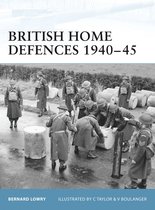 British Home Defences, 1940-1945