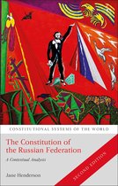 Constitutional Systems of the World-The Constitution of the Russian Federation