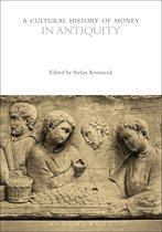 The Cultural Histories Series-A Cultural History of Money in Antiquity