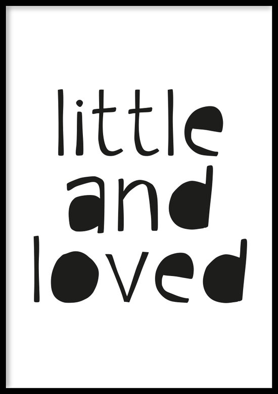 Poster Little and loved - Kinderkamer poster - Babykamer poster - Kinderkamer decoratie - 30x40 cm - Exclusief lijst - WALLLL