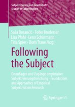 Subjektivierung und Gesellschaft/Studies in Subjectivation- Following the Subject