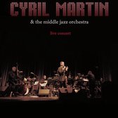 Cyril Martin & The Middle Jazz Orchestra - Live Concert (LP)