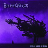 Belphegorz - Kill The Pain (CD)
