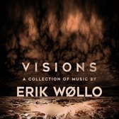Eric Wollo - Visions - A Collection Of Music By. (CD)