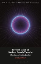 New Directions in Religion and Literature- Esoteric Islam in Modern French Thought