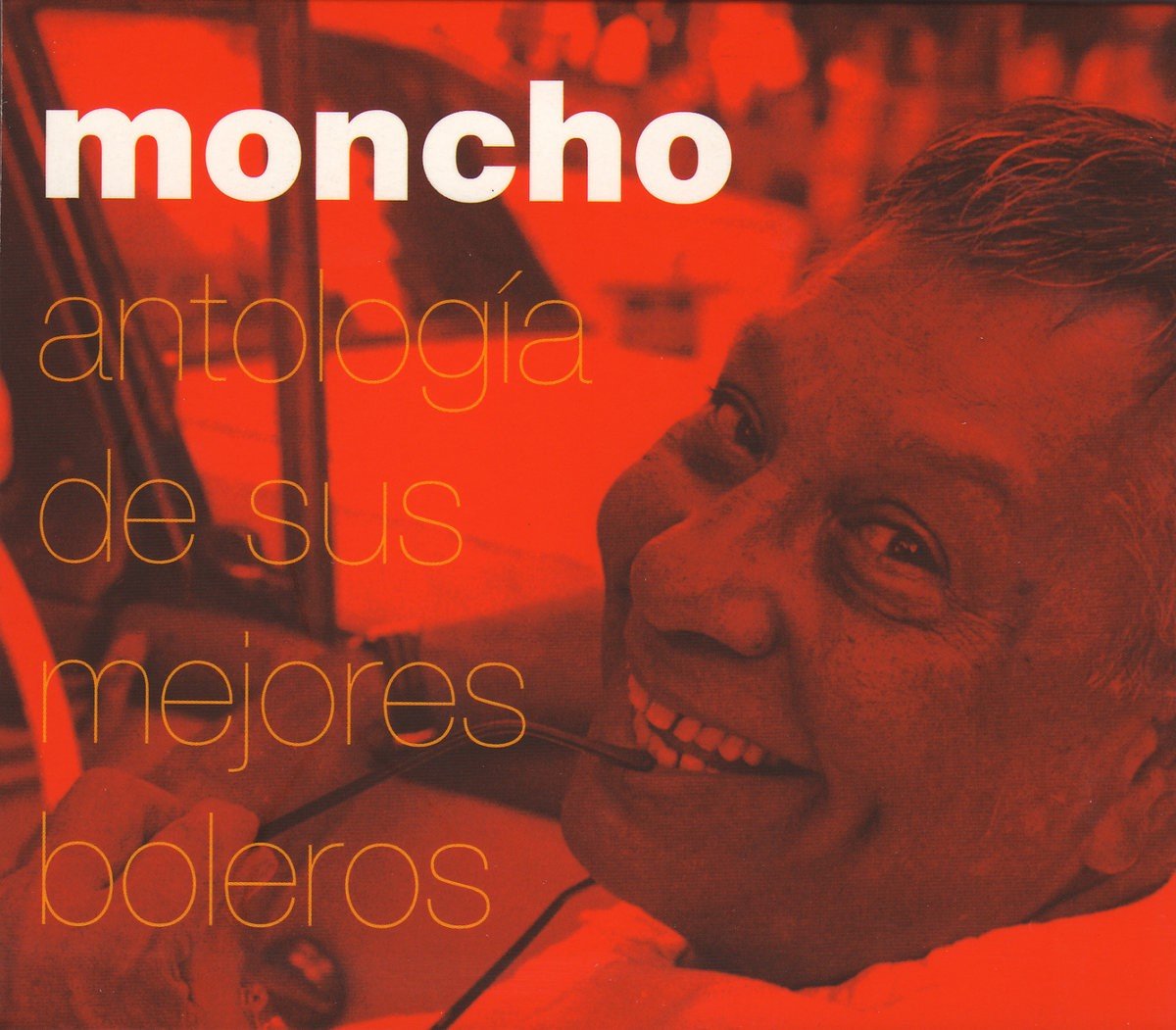 Moncho - Antologia De Sus Mejores Boleros (2 CD)