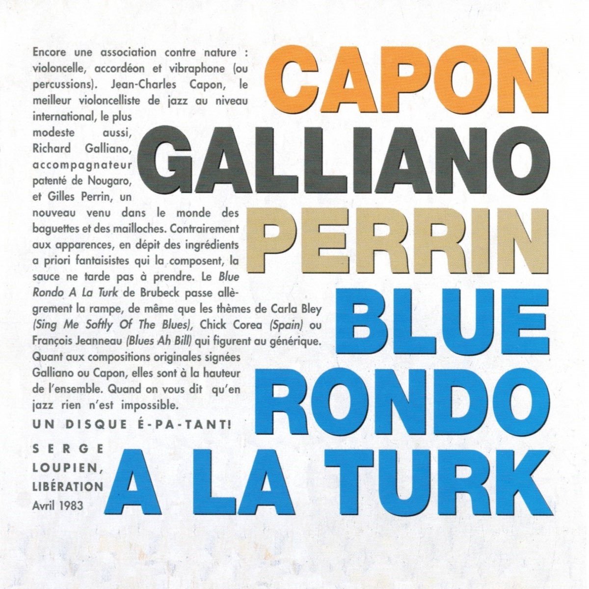 Jean-Charles Capon, Richard Galliano, Gilles Perrin - Blue Rondo À La Turk (CD)