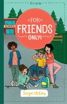 For Friends Only 1 - Superklas!