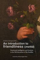 An introduction to friendliness (mettā)