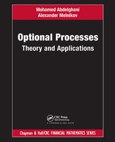 Chapman and Hall/CRC Financial Mathematics Series- Optional Processes